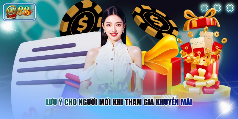 Tổng Hợp Khuyến Mãi QH88 Hấp Dẫn Không Nên Bỏ Lỡ 2026 4 Lưu ý cho người mới khi tham gia khuyến mãi